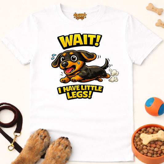 WAIT! I HAVE LITTLE LEGS!