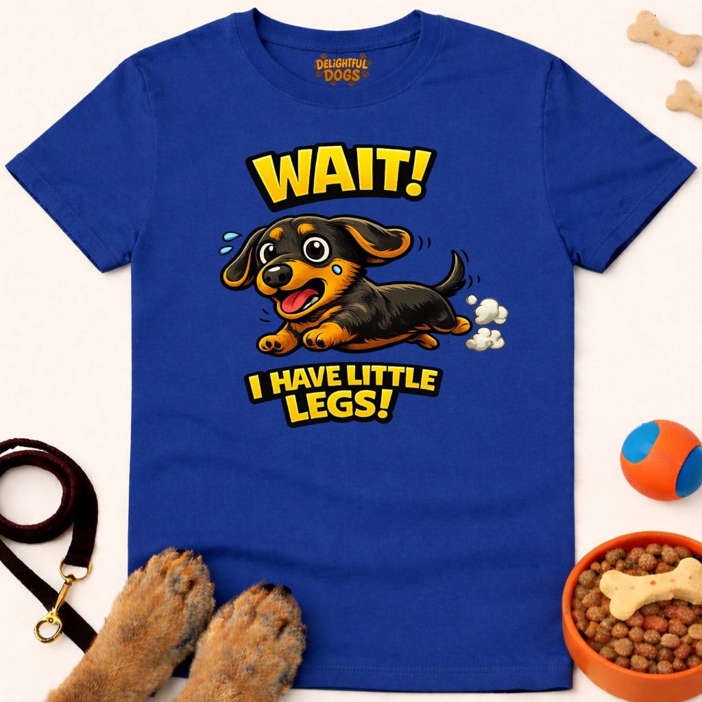 WAIT! I HAVE LITTLE LEGS!