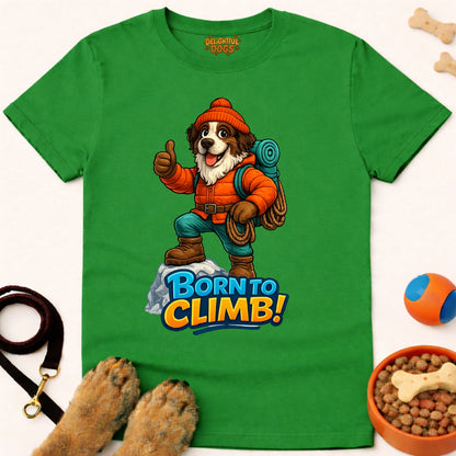 BORN TO CLIMB!