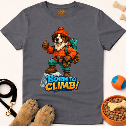 BORN TO CLIMB!