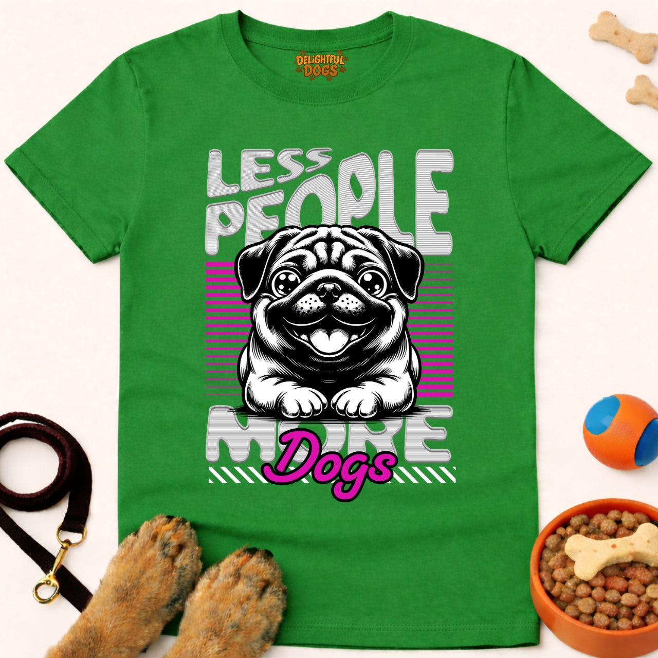 LESS PEOPLE MORE DOGS