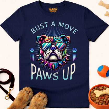BUST A MOVE PAWS UP