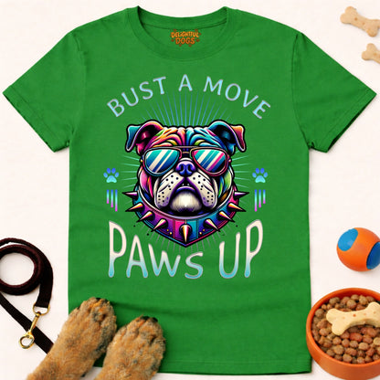 BUST A MOVE PAWS UP