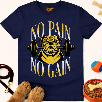 NO PAIN NO GAIN