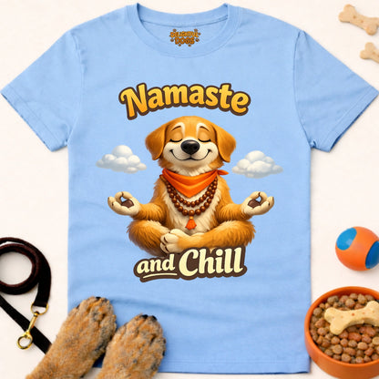NAMASTE AND CHILL