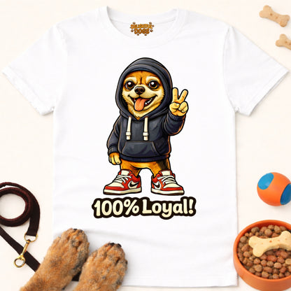 100% LOYAL (Chihuahua)