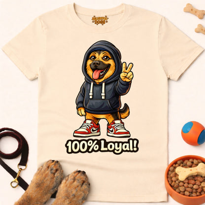 100% LOYAL (German Shepherd)