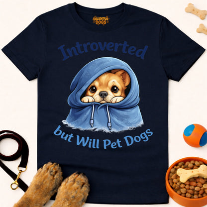 INTROVERTED BUT WILL PET DOGS (Chihuahua)