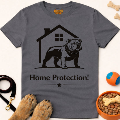 HOME PROTECTION!