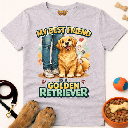 MY BEST FRIEND IS A GOLDEN RETRIEVER