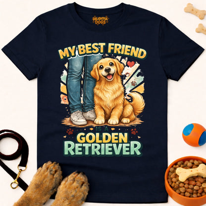 MY BEST FRIEND IS A GOLDEN RETRIEVER