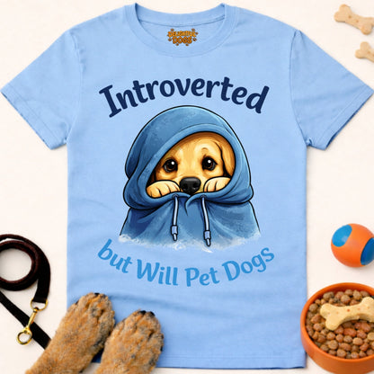 INTROVERTED BUT WILL PET DOGS (Retriever)