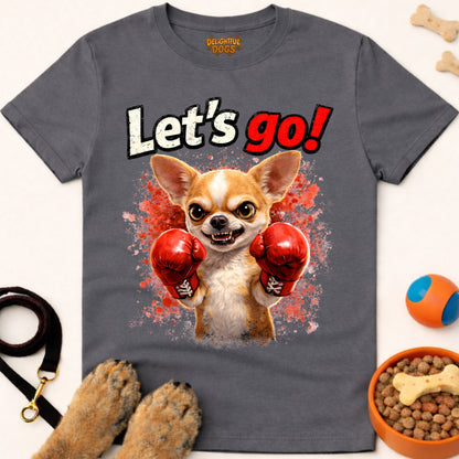 LET'S GO! (Chihuahua)