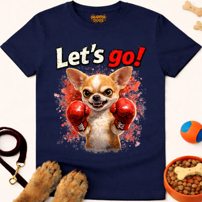 LET'S GO! (Chihuahua)