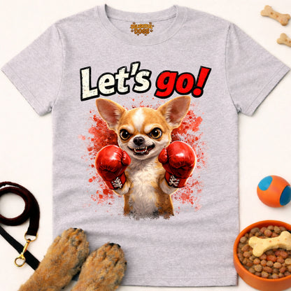 LET'S GO! (Chihuahua)