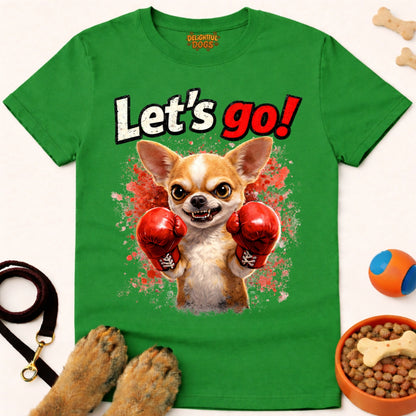 LET'S GO! (Chihuahua)