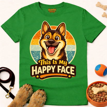 THIS IS MY HAPPY FACE (German Shepherd)