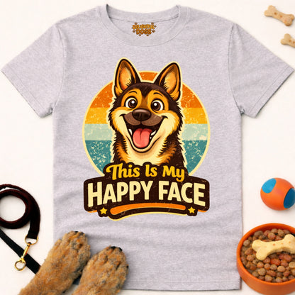 THIS IS MY HAPPY FACE (German Shepherd)