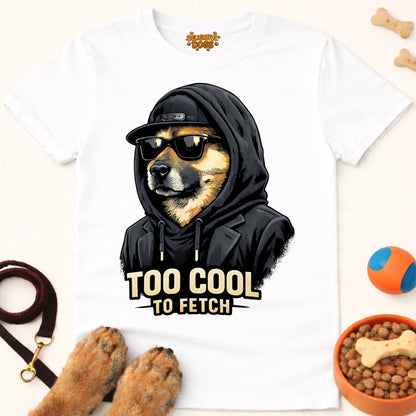 TOO COOL TO FETCH (Shepherd)
